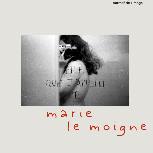 Analyse du potentiel narratif de l’image, Juin 004 : photographie de Marie Le Moigne