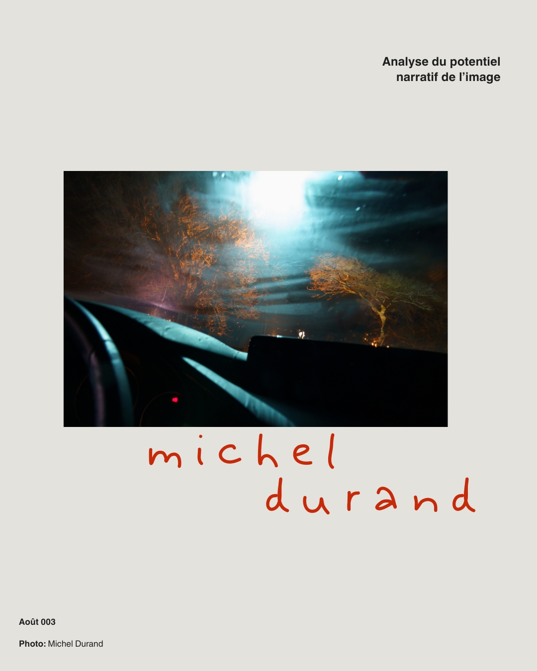 Visuel Michel Durand Analyse du potentiel narratif de l’image, Août 003 : photographie de Michel Durand