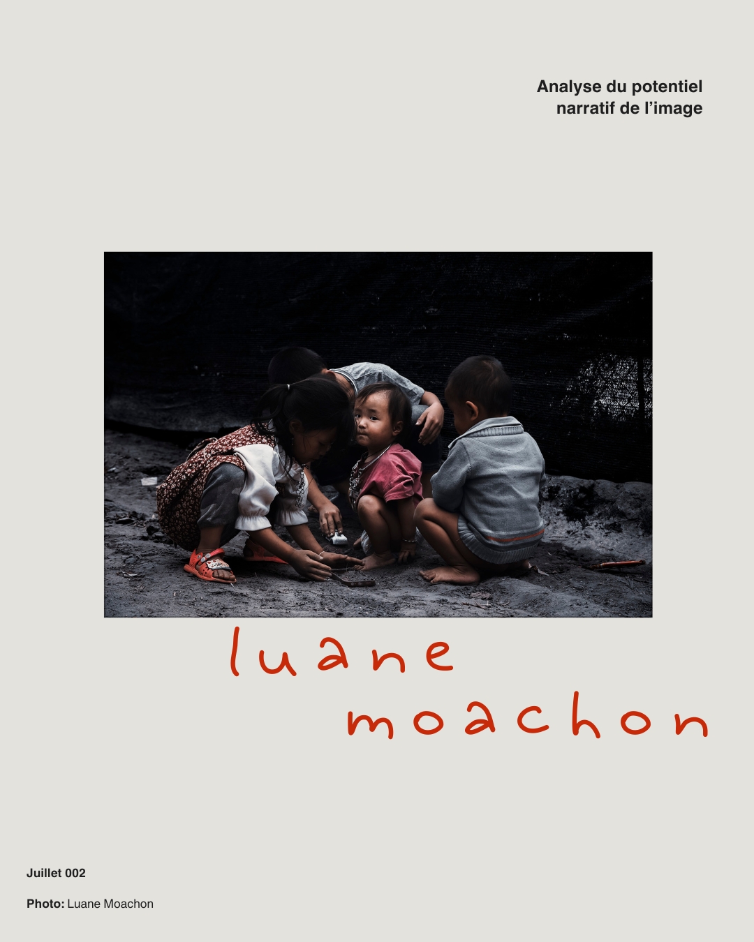 Visuel Luane Moachon Analyse du potentiel narratif de l’image, Juillet 002 : photographie de Luane Moachon