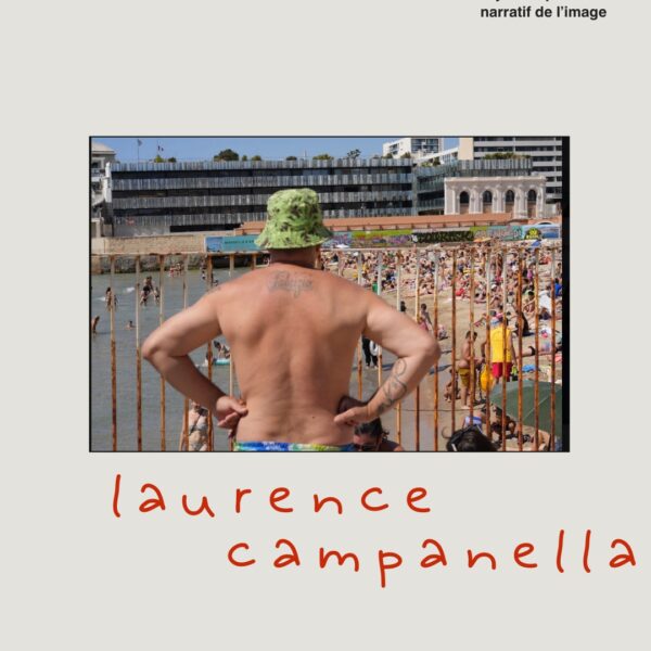 Analyse du potentiel narratif de l’image, Juillet 003 : photographie de Laurence Campanella