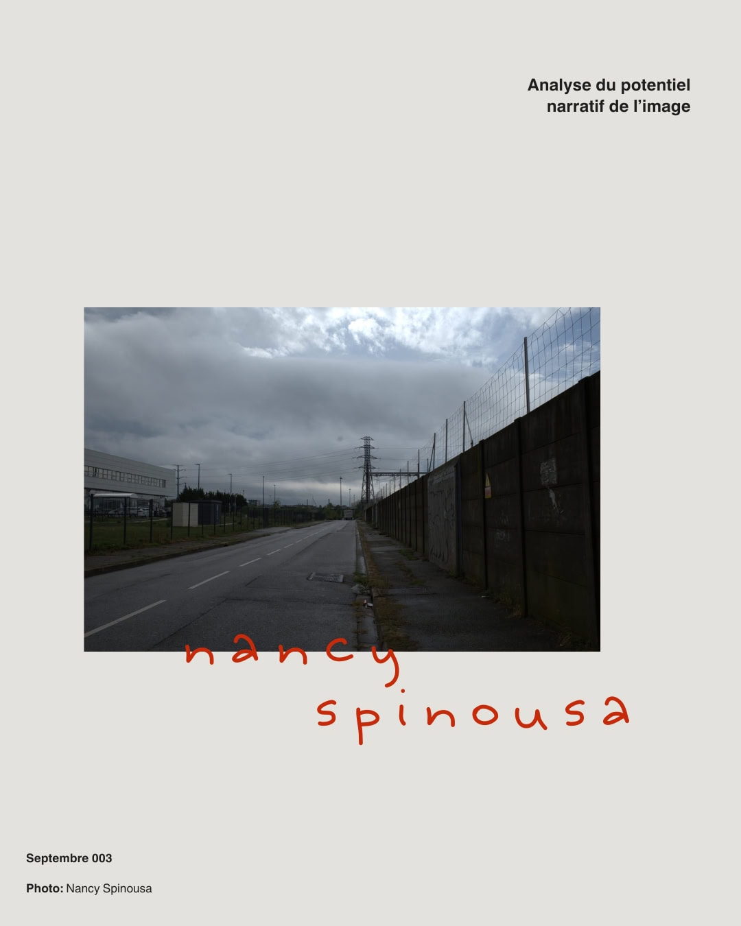Visuel Nancy Spinousa Analyse du potentiel narratif de l’image, Septembre 003 : photographie de Nancy Spinousa